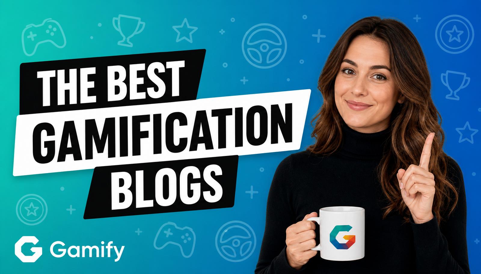 The 10 Best Gamification Blogs to Follow For Gamification Trends