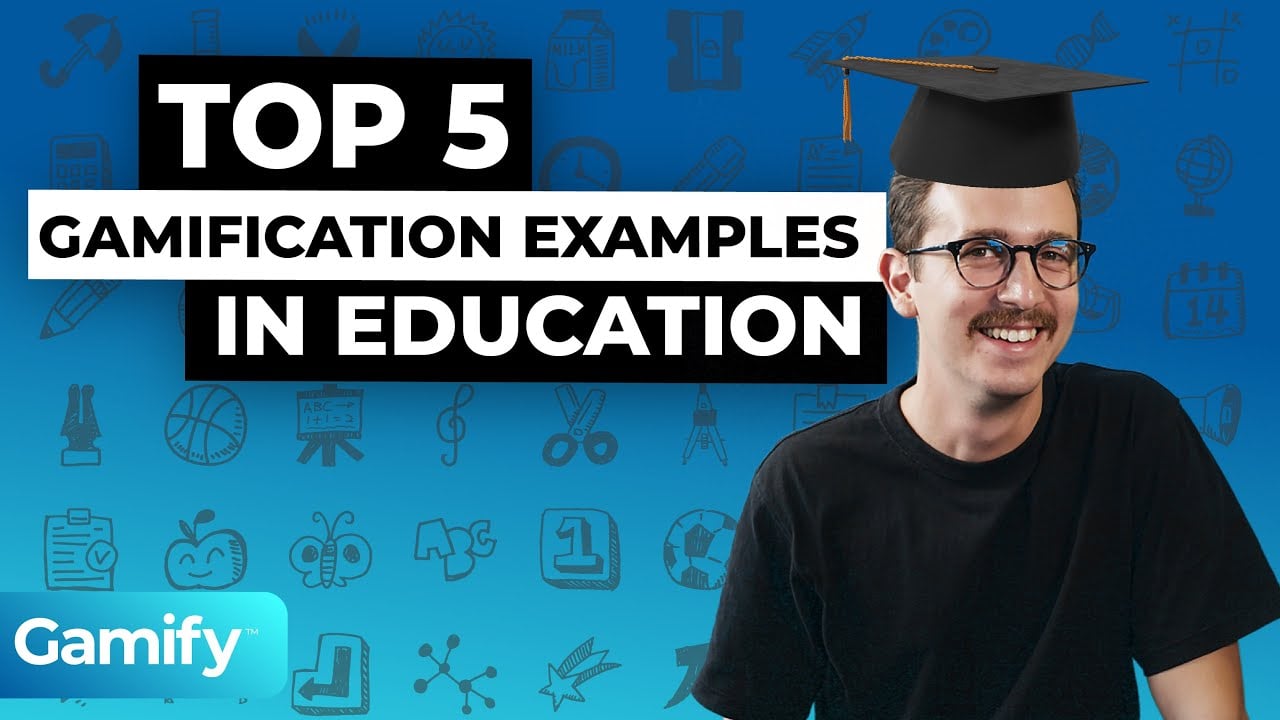 Top 5 Examples of Gamified Education